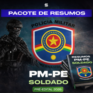 PMPE (Soldado) – Combo de Resumos- Pré-Edital 2026